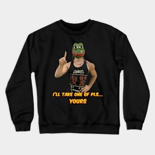 Pepe Frog Yours Crewneck Sweatshirt